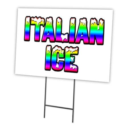 Italian Ice Yard Sign & Stake Outdoor Plastic Coroplast Window